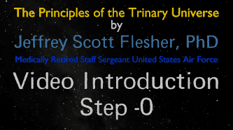 The Principles of the Trinary Universe Video.Introduction-01